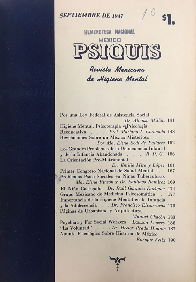 Psiquis. Revista Mexicana de Higiene Mental T.2 N.10 Septiembre 1947