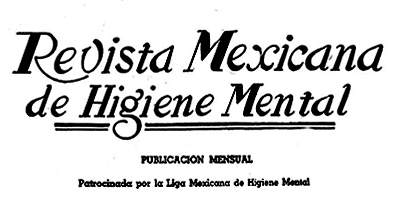 Revista Mexicana de Higiene Mental